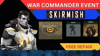 War Commander Event - Skirmish - Officer Base 1 | EASY WAY - FREE REPAIR  With GHOST AND OSIRIS