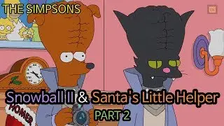 Snowball II&Santa's Little Helper - PART 2