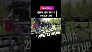 2022 Spring Indiana Outdoor YouTubers Meetup