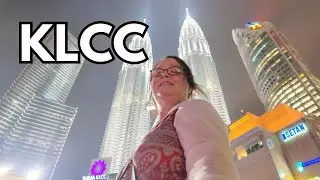 KLCC Park & Petronas Towers | Day to Night in Kuala Lumpur’s Iconic Heart