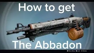 How to get the Abbadon