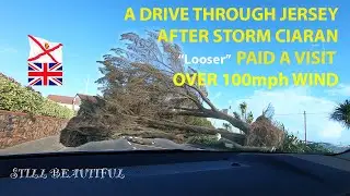 I visited the CHANNEL ISLAND of JERSY after STORM CIARAN paid a visit with over 100mph wind