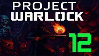 PROJECT WARLOCK &ndash; Level 12 [1080p 60FPS]