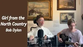Girl from the North Country (Bob Dylan)
