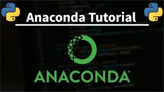 Учебное пособие по Anaconda &mdash; установка и основные команды