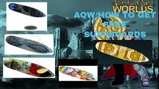 AQW How To Get Free Surfboards