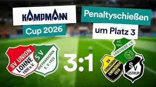 Kampmann Cup 2026 | Spiel um Platz 3 - Penaltyschie&szlig;en