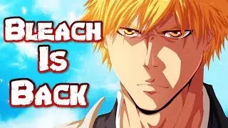 Bleach Anime Returns / Burn The Witch Manga + OVA Discussion