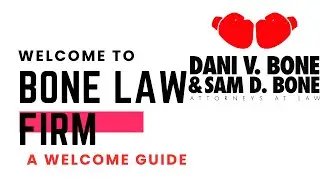 Welcome to Bone Law Firm