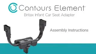 Contours Element&reg; Britax Infant Car Seat Adapter | Model ZY034