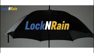 &ldquo;LOCKNRAIN: A New-Generation Auto-Locking Umbrella