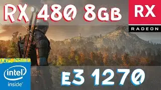 Witcher 3 | Xeon e3 1270 + RX 480 8gb | Ultra settings 1080p FPS test | rus\eng