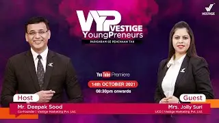 VYP with Mr Deepak Sood & Mrs Jolly Suri - Ep -08