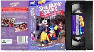 Mickey's Fun Songs - Camping at Walt Disney World (1994) . 26th February 1996 - UK VHS
