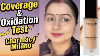 Charmacy Milano Foundation Oxidation Test |Charmacy milano Foundation review |@PassionofPuja 