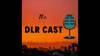 The DLR Cast - Episode 92: Brando from the 