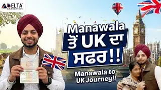 Best UK Study Visa Consultants in Amritsar | 🌾 From Village Life to UK Visa | Delta Immigration