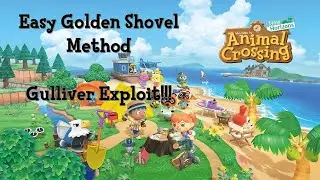 Animal Crossing: New Horizons- Easy Golden Shovel Method!!!