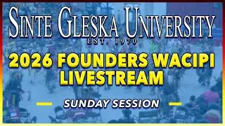 2026 Founders Week Wacipi – Sunday Session
