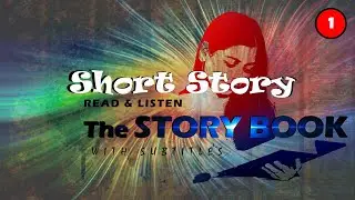 Ignorance is the Blindness - Short Story 01 -The STORY BOOK / English Stories