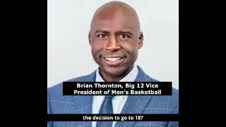 Brian Thornton, Big 12 VP Men's Hoops: 