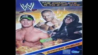 Topps 2014 COMPLETE - The Complete A to Z of WWE sticker album review.