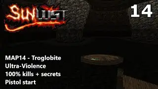 Doom II: Sunlust - MAP14 (Troglobite) - Ultra-Violence 100%