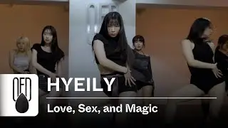 Ciara - Love, Sex, and Magic (feat. Justin Timberlake) | HYEILY (Choreography)
