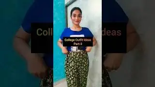 #college outfit ideas day-3 #collegewear  #shorts #trending #ytshorts#fashion