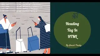 Heading Tag In HTML Hindi