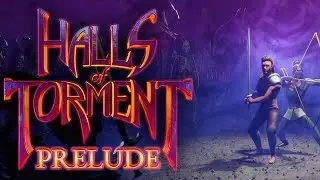 Halls of Torment: Prelude | GamePlay PC