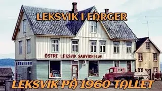 Leksvik på 1960-tallet #museumsbygda