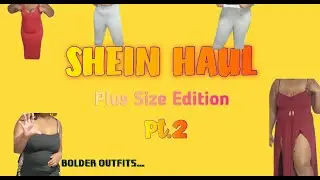 SHEIN HAUL | PLUS SIZE EDITION | PT.2