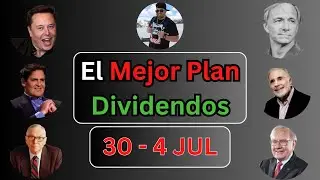 El Mejor Plan de Dividendos 2025 - Gu&iacute;a Completa de Dividendos Semanal