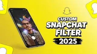 How to make Snapchat Filter 2025 | Custom Snapchat Filter | Create Your Own Snapchat Filter 2025