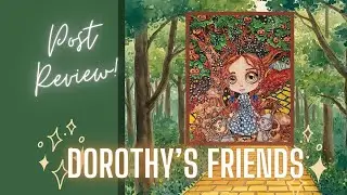Отзыв о публикации: &laquo;Друзья Дороти&raquo; от Шей Джей-Рид из Ever After Diamond Painting