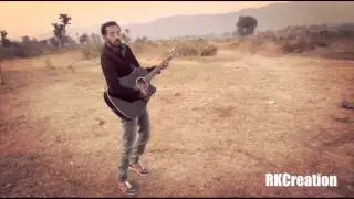 RKCreation Present Ranjha yaar (COVER) A.K Dhiman FEAT ARCHIE MUZIC