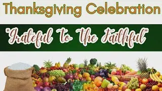 Thanksgiving Celebration 2025