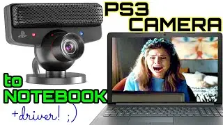 Камера от PlayStation 3 к ПК Ноутбуку Как подключить