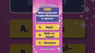 Part 30 | 30 Days Fact Quiz Series About Prophet Muhammad ﷺ
