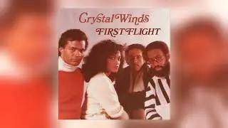 Crystal Winds - Maybe What You Do Comes Back on You [Audio]