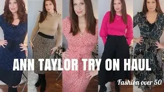ANN TAYLOR SHOPPING HAUL TRY ON/ Fashion Over 50