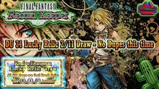 FFRK - DU34 Lucky Relic Draw - 2/11 no dupes