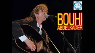Bouhi Abdelkader - Ouchen (Audio Officiel)
