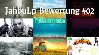 JabuhLP Bewertung #02 - Miasmata