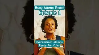 Busy Mom Reset Ep. 1 | The &ldquo;Nope&rdquo; Moment 👀 Teaser | A Calm Home Starts Now