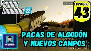Mas campos unidos y vamos por las pacas | Ep. 43 | Haut-Beyleron - Farming 22 PC