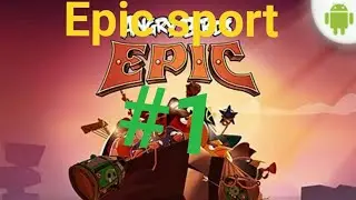 Angry Birds Epic! Событие Epic Sport #1 (Первые шаги)