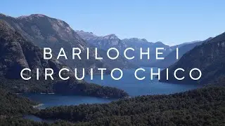 Bariloche I: 6 places you can't miss in Circuito Chico