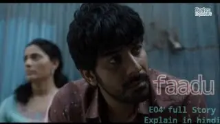 Faadu:The Love Story|E04|(Hindi)Explain In Hindi|Series ExplainUS